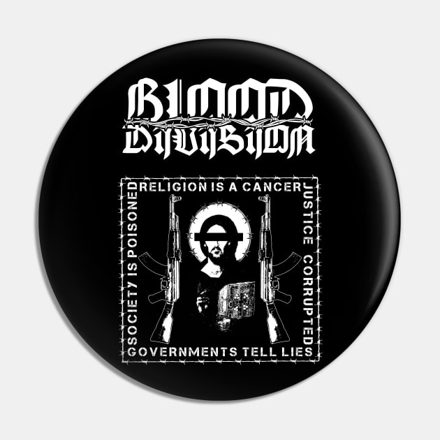 BLOOD DIVISION "Religion is Cancer" Pin by lilmousepunk