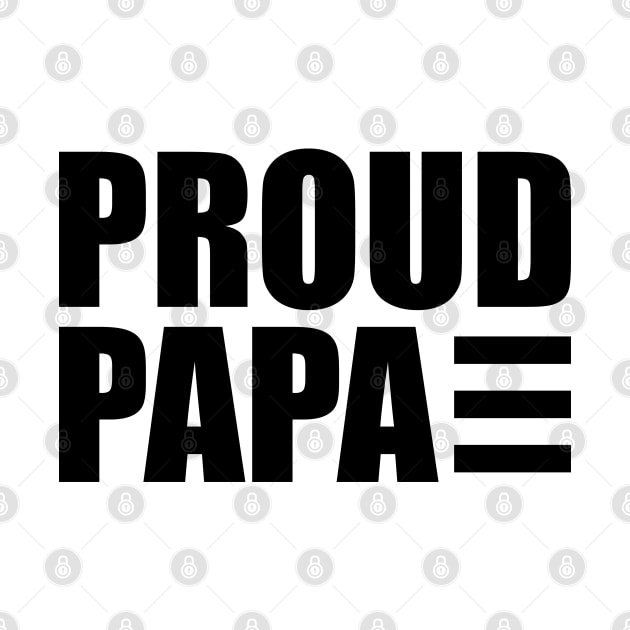 Proud Papa by KC Happy Shop