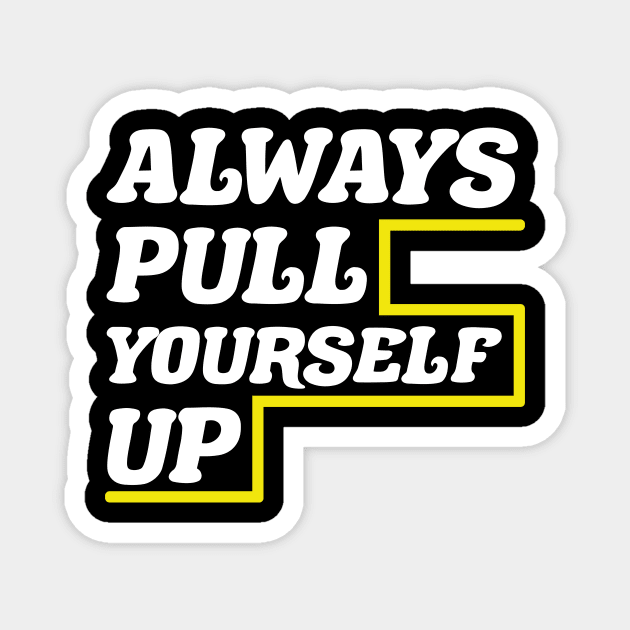 Calisthenics Saying Design Pull Up Magnet by teemey