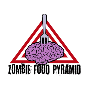 Zombie food Pyramid T-Shirt