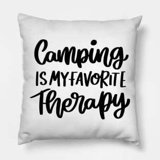 Camping is my favorite therapy Pillow