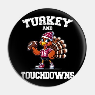 Turkey And Touchdowns Turkey With Helmet Holding A Football Pin