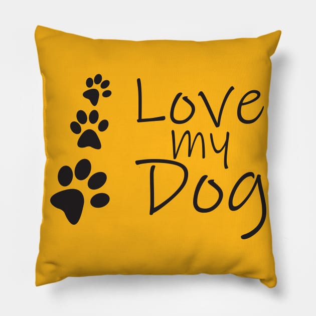 I love my Dog T-shirt Pillow by lilss