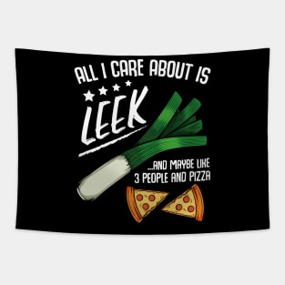 Leeks - All I Care About Is Leek And Maybe Like 3 People Tapestry