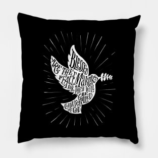 Blessed are the peacemakers Pillow