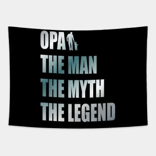 Opa the man the myth the legend Tapestry