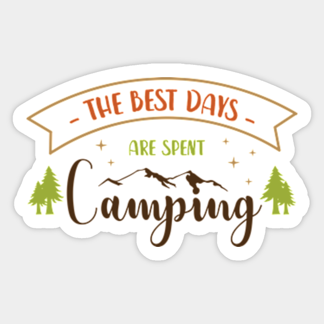 Motivational Camping - Motivational - Sticker