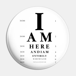 Eye Chart Pattern I am Worthy Pin