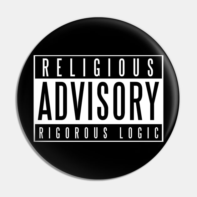 Religious Advisory Pin by hereticwear