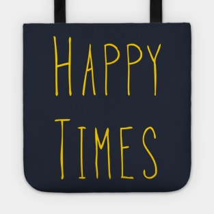 Happy Times - Yellow Tote