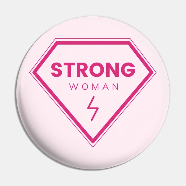 STRONG WOMAN Pin by TheBlobBrush