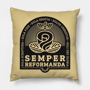 The church must always be reformed Pillow