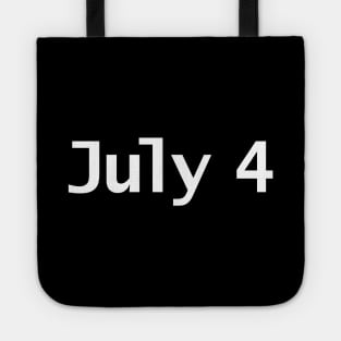 July 4 Typography in White Text Tote