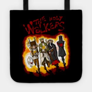 The Holy Walkers Tote