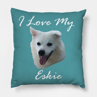 I love my Eskie (American Eskimo Dog) Pillow