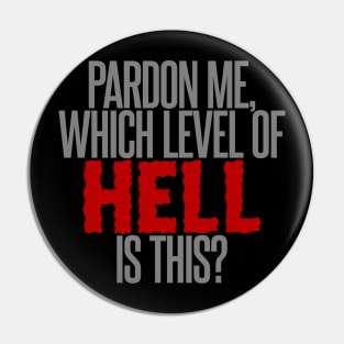 Level of Hell Pin