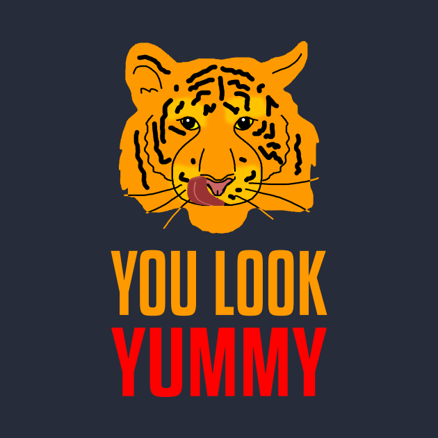 Tiger - You Look Yummy by funfun