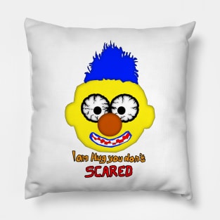 DON'T HUG ME IM SCARED Pillow