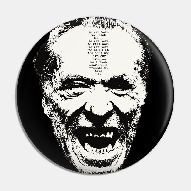 Charles Bukowski Pin by Distancer