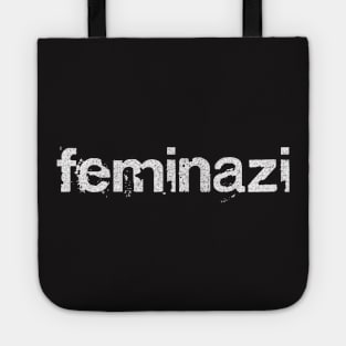 Feminazi //// Typography Design Tote