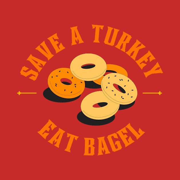 Save a turkey and eat bagel by LadyAga