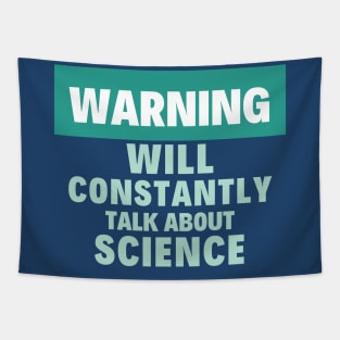 I talk about science Tapestry