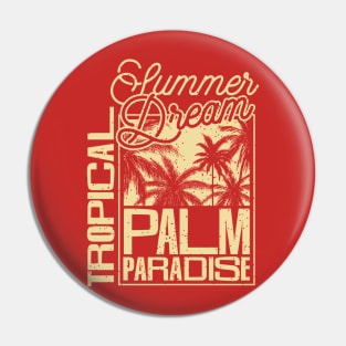 Tropical Palm paradise retro beach typography Pin