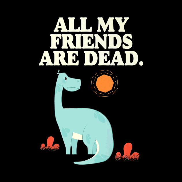 Friends Dead Dinosaur by Brothers With Ax Sticks