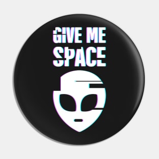 Give Me Space – Alien Introvert Pin