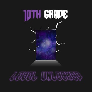 10th grade level unlocked Back To School 2023 T-Shirt