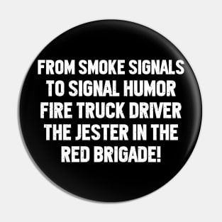 Fire Truck Driver Pin