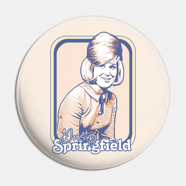 Dusty Springfield  // Retro 60s Aesthetic Design Pin by DankFutura