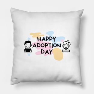 Happy Adoption Day Pillow