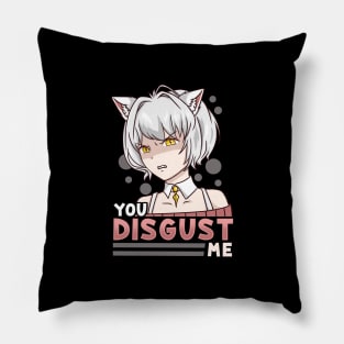 You Disgust Me - Chibi Kawaii Anime Girl Pillow