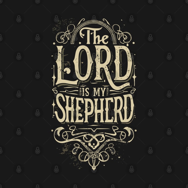 The Lord is my Shepherd by Tezatoons