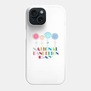 National Dandelion Day Phone Case