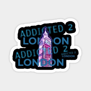 ADDICTED TO LONDON Magnet