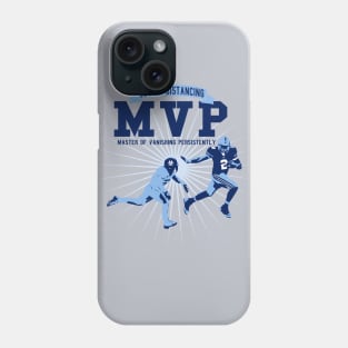 Social Distancing MVP(Master of Vanishing Persistently) Phone Case