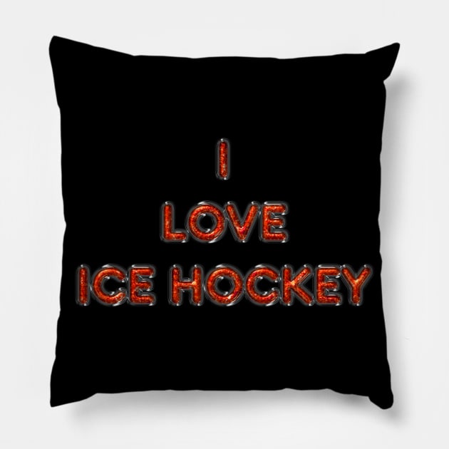 I Love Ice Hockey - Orange Pillow by The Black Panther