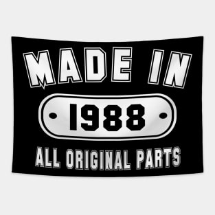 Made In 1988 All Original Parts Tapestry