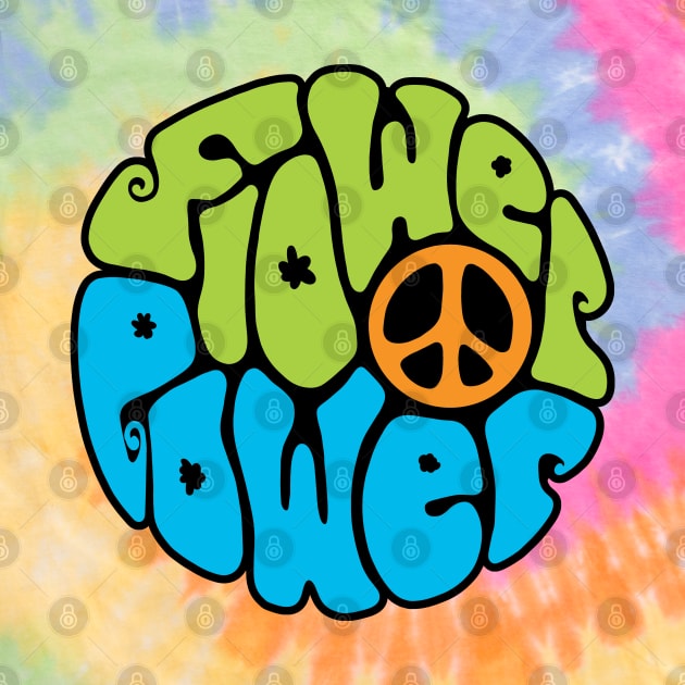 Flower Power Word Art by Slightly Unhinged