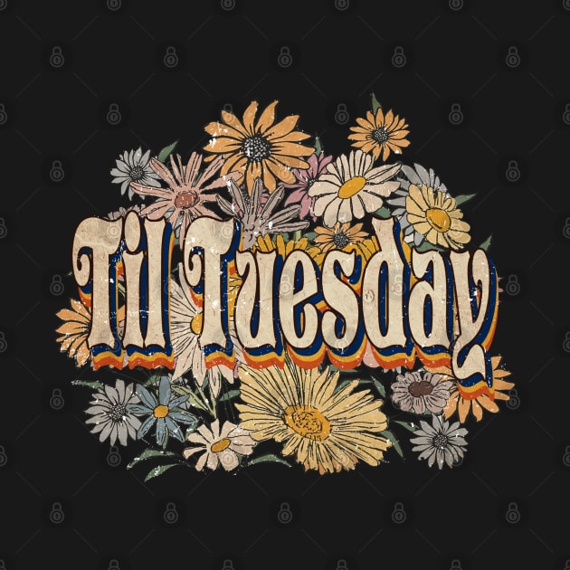 Retro Tuesday Name Flowers Limited Edition Classic Styles by BilodeauBlue