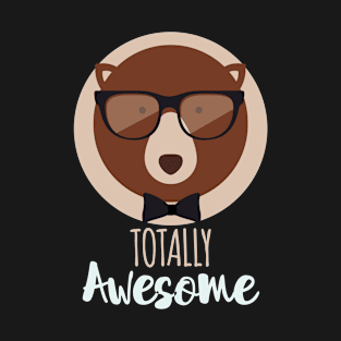 Totally Awesome Bär T-Shirt