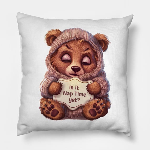 Is It Nap Time Yet Pillow by alby store