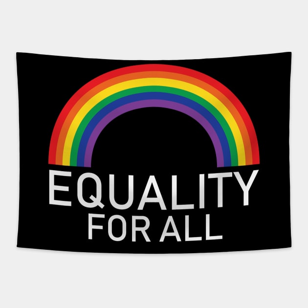 Equality For All LGBT Gay Pride Lesbian Tapestry by LotusTee