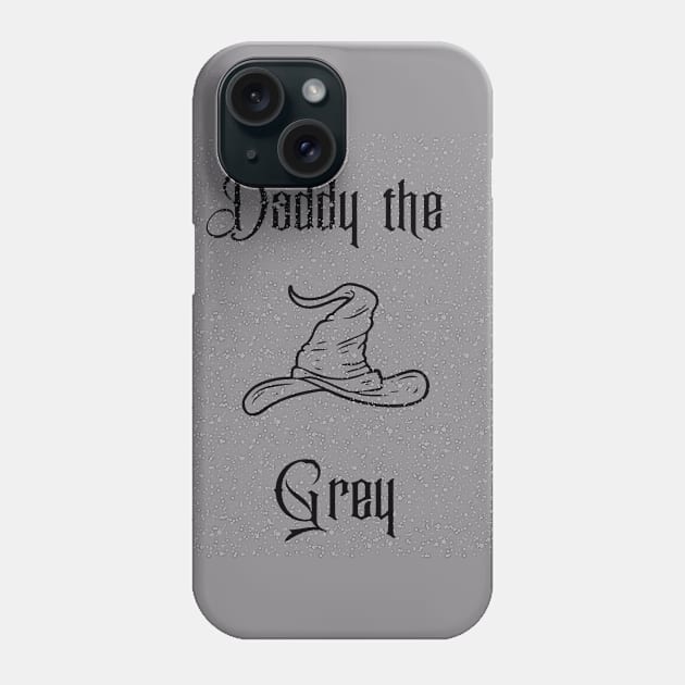 Daddy The Grey Phone Case by The Mellow Cats Studio