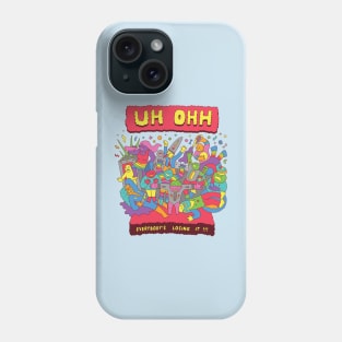 Everybody's Losing it! Phone Case