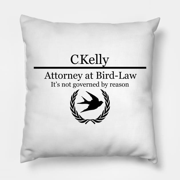 Charlie Kelly Bird Law Pillow by grinningmasque