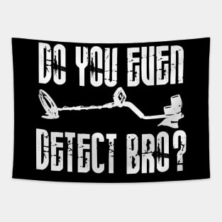 Do you even detect bro? Tapestry