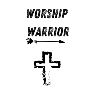 Worship Warrior T-Shirt